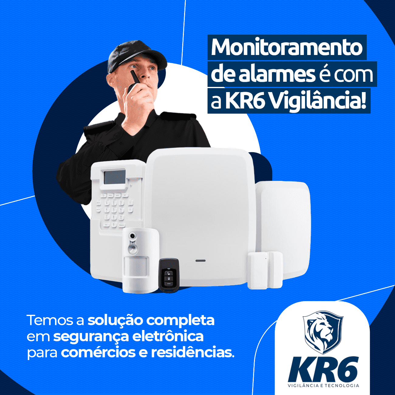 KR6 Vigilância Monitoramento de alarmes é com a KR6 Vigilância Caxias do Sul