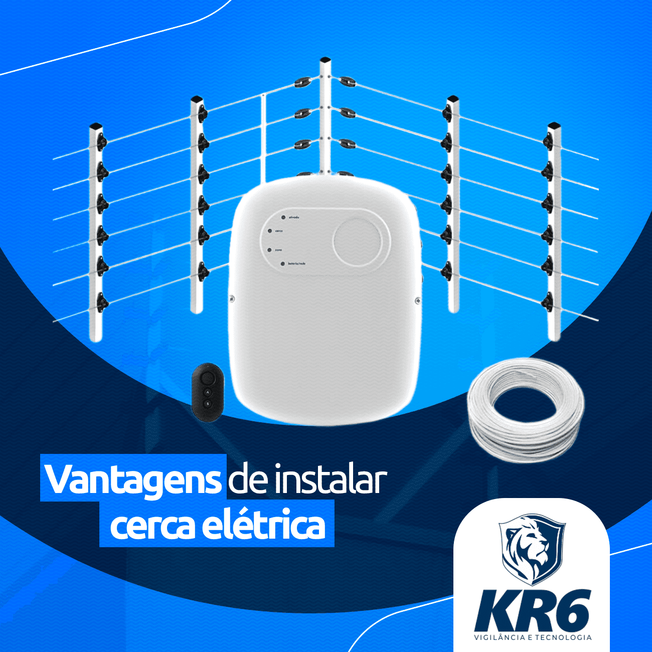 KR6 Vigilância Vantagens de instalar cerca elétrica Caxias do Sul