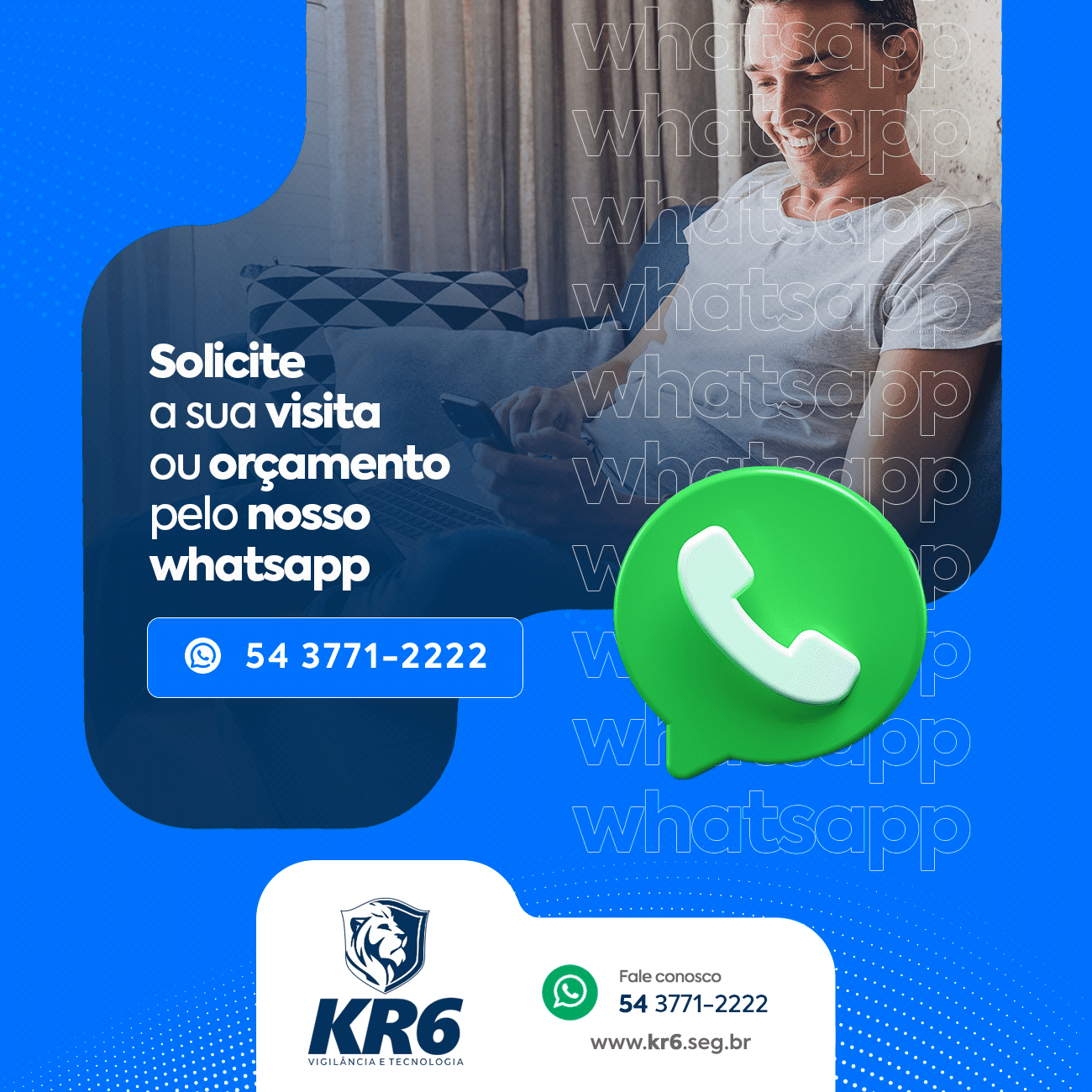 Solicite a sua visita ou orçamento pelo nosso WhatsApp